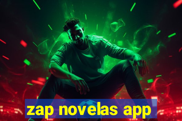 zap novelas app